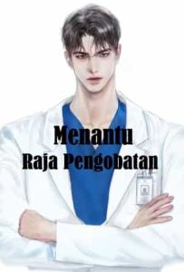 Menantu Raja Pengobatan